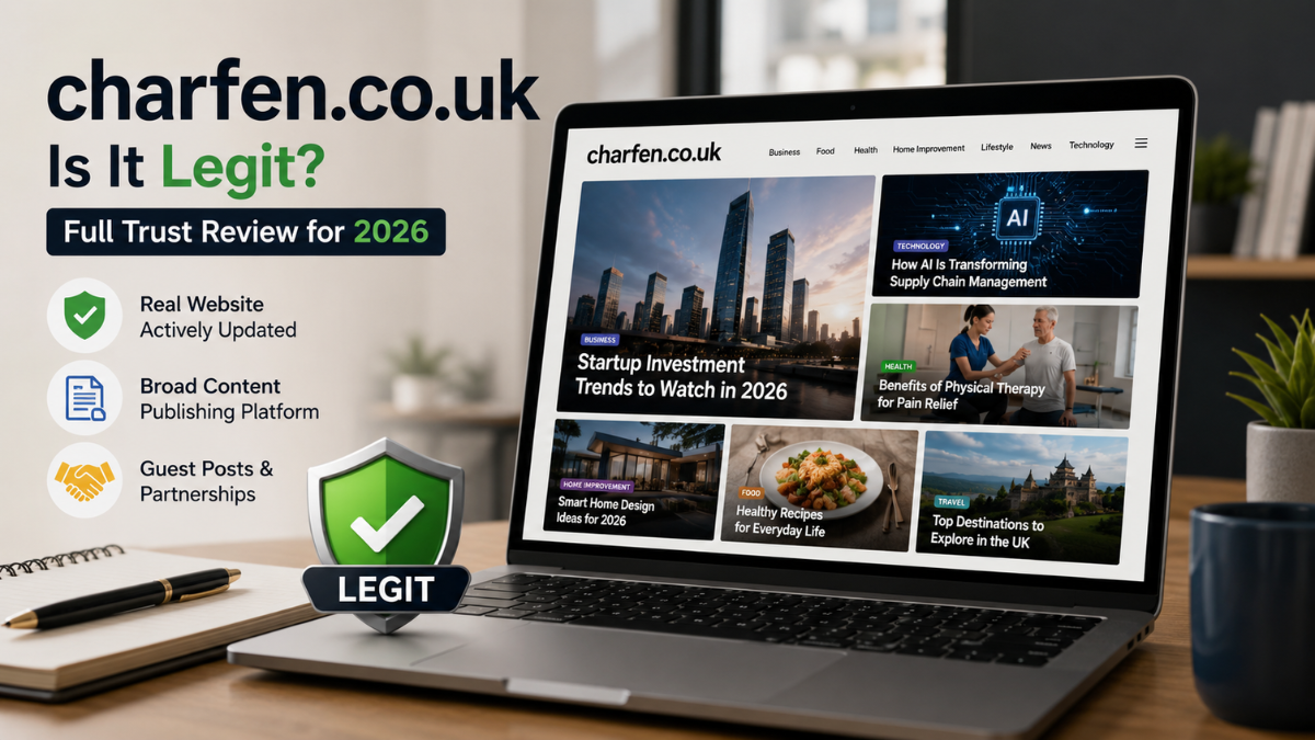 Is Charfen.co.uk Legit? Full Trust Review for 2026